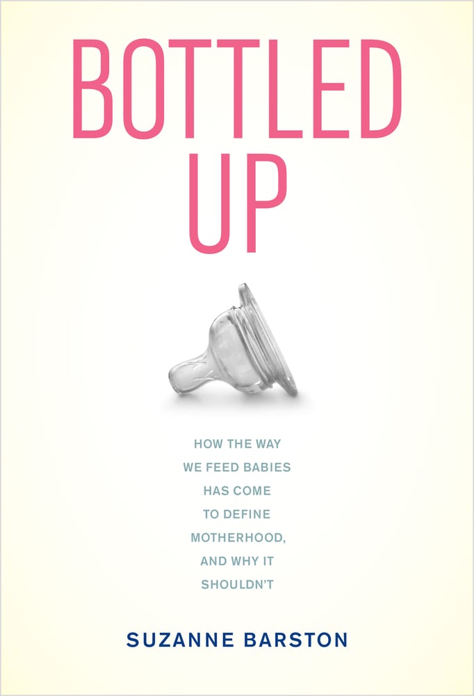 Bottled Up A mustread for all bottlefeeding moms Rookie Moms