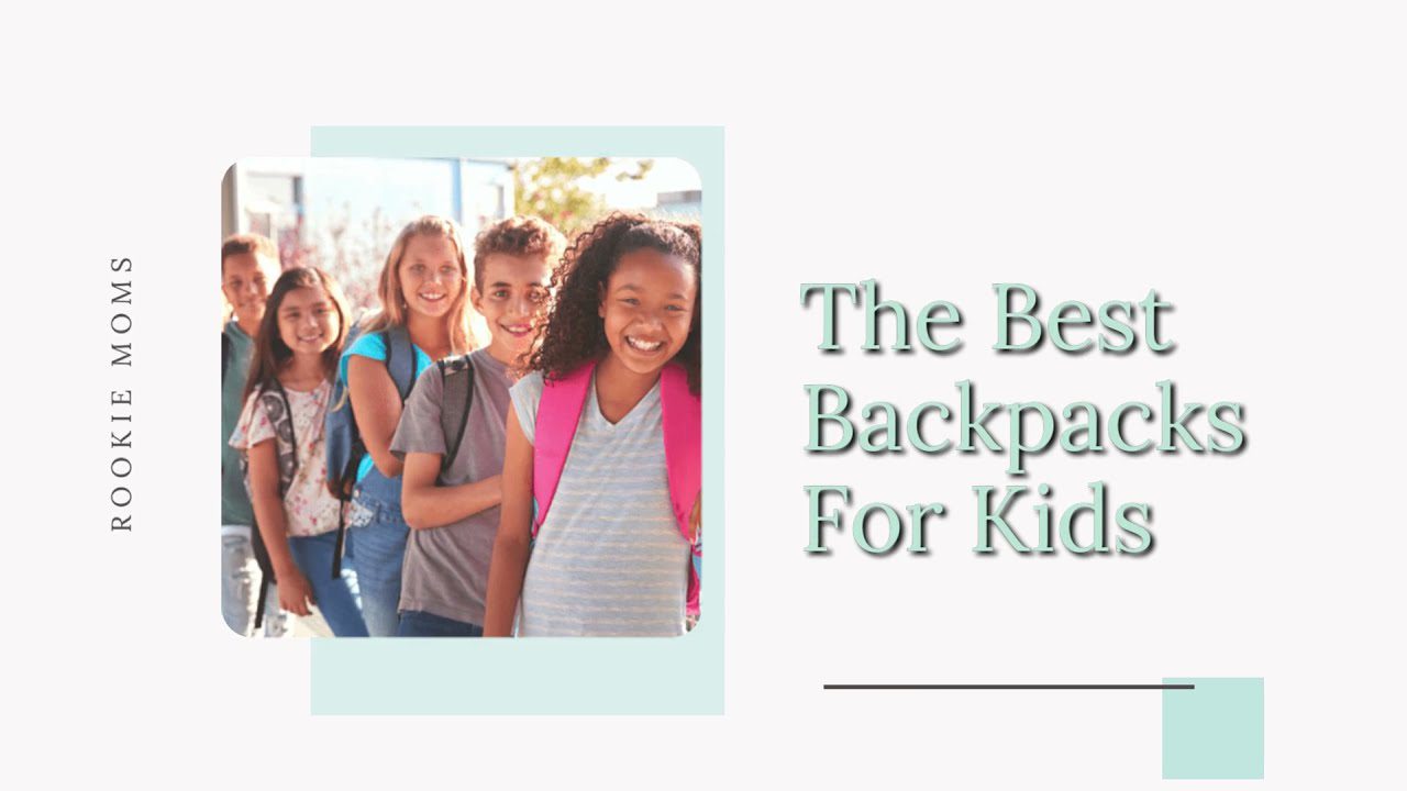 Kids Backpacks; My Very Strong Opinions on Them